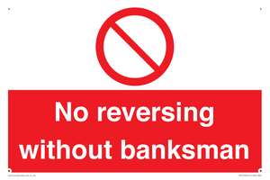 No reversing without banksman
